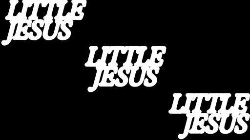 Little Jesus