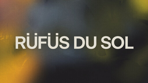 Rüfüs Du Sol