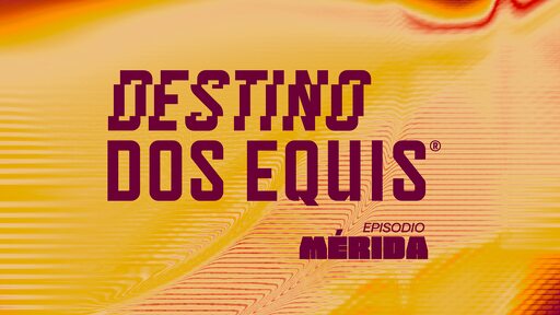 Destino Dos Equis